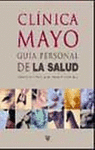 CLINICA MAYO / GUIA PERSONAL DE LA SALUD