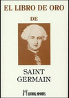 LIBRO DE ORO DE SAINT GERMAIN, EL