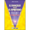 EVANGELIO SEGUN EL ESPIRITISMO, EL