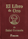 LIBRO DE ORO DE SAINT GERMAIN, EL