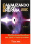 CANALIZANDO NUEVA ENERGIA