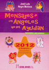 MENSAJES DE LOS ANGELES QUE NOS AYUDAN