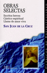 SAN JUAN DE LA CRUZ - OBRAS SELECTAS