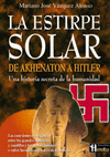 ESTIRPE SOLAR, LA