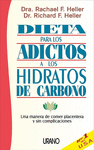 DIETA PARA LOS ADICTOS A LOS HIDRATOS