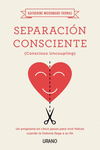 SEPARACION CONSCIENTE