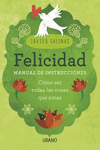 FELICIDAD MANUAL DE INSTRUCCIONES