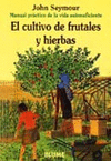 CULTIVO DE FRITALES Y HIERBAS