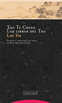 TAO TE CHING LOS LIBROS DEL TAO