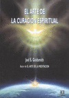 ARTE DE LA CURACION ESPIRITUAL, EL