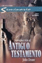 INTRODUCCION AL ANTIGUO TESTAMENTO