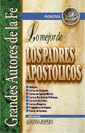 LO MEJOR DE LOS PADRES APOSTOLICOS