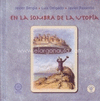 EN LA SOMBRA DE LA UTOPIA