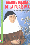 MADRE MARIA DE LA PURISIMA