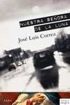 NUESTRA SEORA DE LA LUNA - NOVELA NEGRA/14