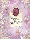 MAGIA DE LAS HADAS FLORES,LA