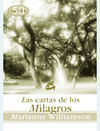 CARTAS DE LOS MILAGROS , LAS