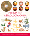 BIBLIA DE LA ASTROLOGIA CHINA,LA