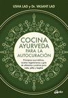 COCINA AYURVEDA PARA LA AUTOCURACION