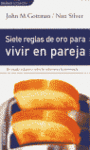 SIETE REGLAS DE ORO PARA VIVIR EN PAREJA