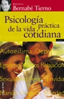 PSICOLOGIA PRACTICA DE LA VIDA COTIDIANA