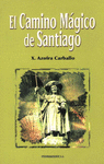 EL CAMINO MGICO DE SANTIAGO