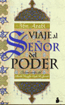 VIAJE AL SEOR DE PODER