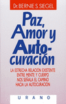 PAZ, AMOR Y AUTOCURACION