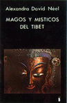 MAGOS Y MISTICOS DEL TIBET