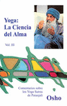 YOGA: LA CIENCIA DEL ALMA. VOL.III