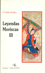 LEYENDAS MORISCAS III