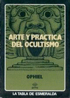 ARTE Y LA PRACTICA DEL OCULTISMO, EL