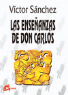 ENSEANZAS DE DON CARLOS, LAS