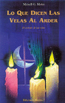 LO QUE DICEN LAS VELAS AL ARDER