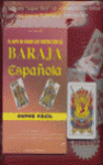 ARTE DE ECHAR LAS CARTAS CON LA BARAJA