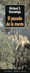 PASADO DE LA MENTE,EL