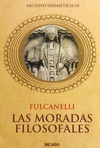 MORADAS FILOSOFALES, LAS