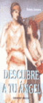 DESCUBRE A TU ANGEL