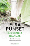 INOCENCIA RADICAL (NUEVA EDICIN REVISADA)