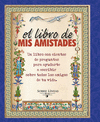 EL LIBRO DE MIS AMISTADES