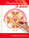 MANDALAS PARA CULTIVAR EL AMOR