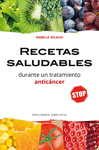 RECETAS SALUDABLES DURANTE UN TRATAMIENTO ANTICANCER