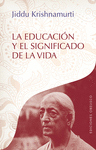 LA EDUCACIN Y EL SIGNIFICADO DE LA VIDA