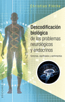 DESCODIFICACION BIOLOGICA DE LOS PROBLEMAS NEUROLOGICOS Y ENDOCRI