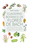 CUADERNO BOTNICO DE FLORES DE BACH