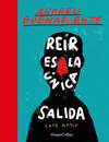 RE�R ES LA �NICA SALIDA