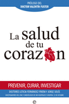 LA SALUD DE TU CORAZN