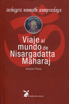 VIAJE AL MUNDO DE NISARGADATTA MAHARAJ