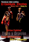 EL COMBATE EFECTIVO - T�CNICAS INTER-ESTILOS - MAY THAI + KUNG FU