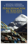 PEREGRINACION AL KAILASA Y AL CENTRO DEL